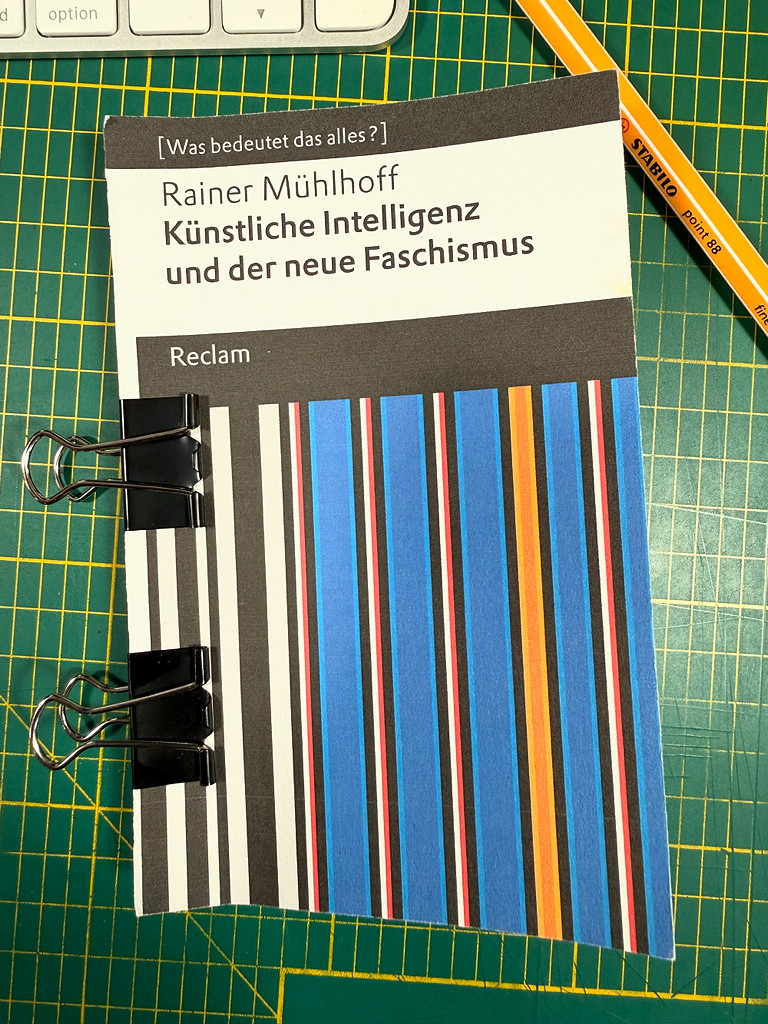 Abbildung des besprochenen Buches: Rainer Mühlhoff: Künstliche Intelligenz und der neue Faschismus